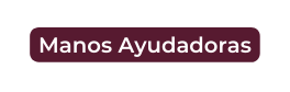 Manos Ayudadoras